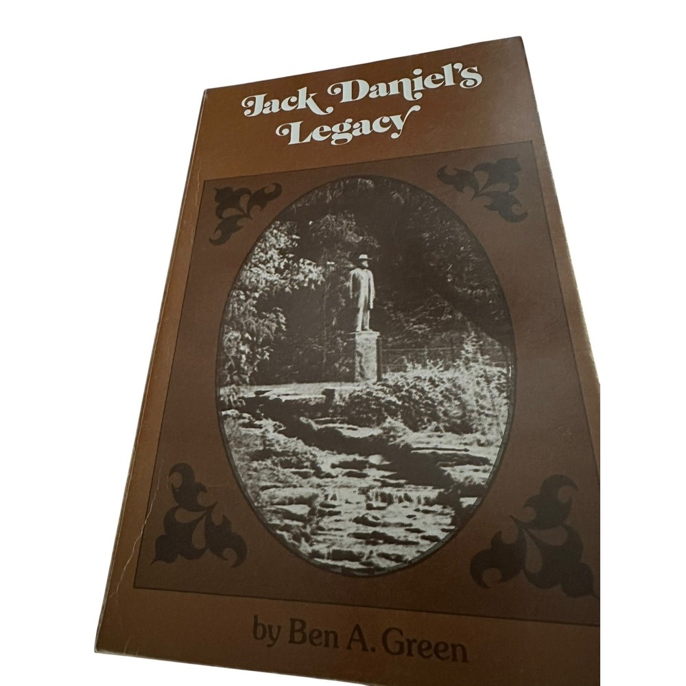 1967 RICH JACK DANIEL'S LEGACY BEN GREEN PB/PAPERBACK BOOK